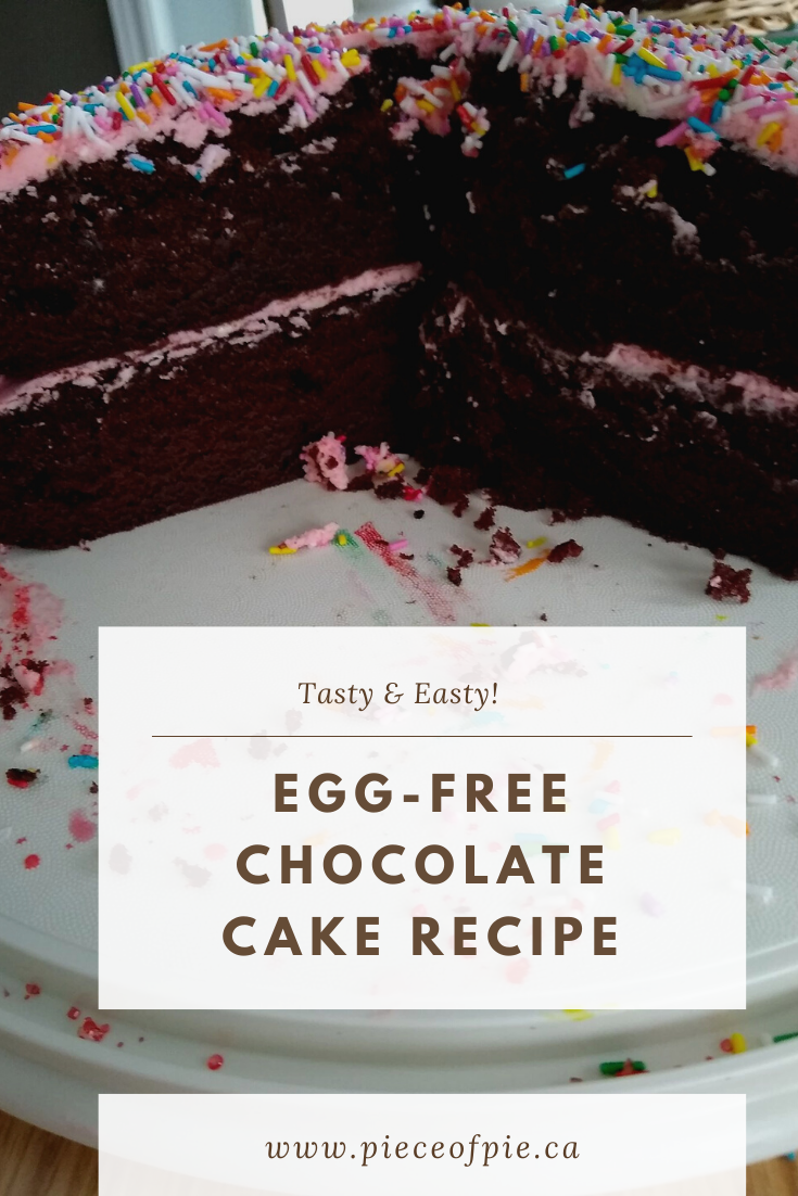 Egg Free chocolate cake recipe - PIECE OF PIE - Tales of a Disordered Life